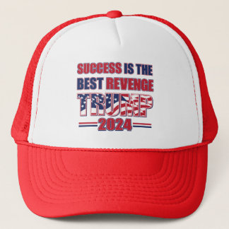 Erfolg ist die beste Rache Trump 2024 Truckerkappe