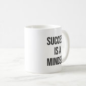 Erfolg ist eine Mentalität - Motivierend Kaffeetasse (VorderseiteRechts)
