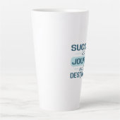 Erfolg ist eine Reise, kein Ziel Milchtasse (Vorderseite)