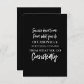 Erfolg kommt nicht von dem, was Sie gelegentlich t Dankeskarte (Vorne/Hinten)