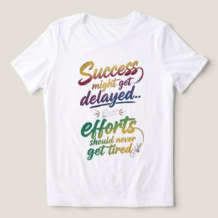 Erfolg könnte verzögert werden Motivationsweißes T Tri-Blend Shirt