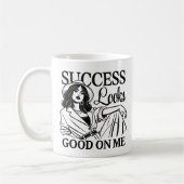 Erfolg sieht gut aus für mich - Ermächtigung Kaffeetasse (Links)
