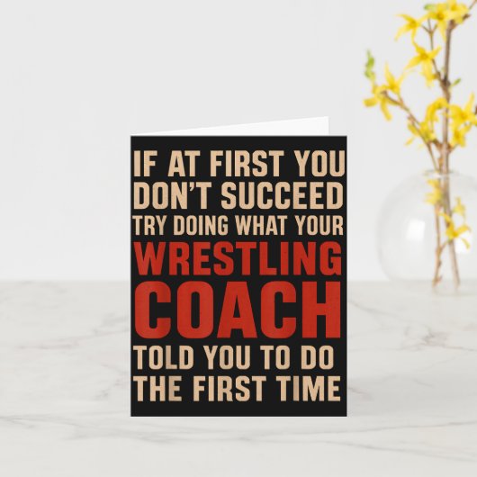 Erfolg Versuch es damit, dass dein Ringer-Trainer Karte (Gelbe Blume)