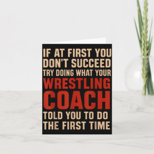 Erfolg Versuch es damit, was dein Ringer-Trainer d Karte