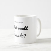 Erfolg Was würde Jesus tun? Inspirationsangebot Kaffeetasse (VorderseiteRechts)