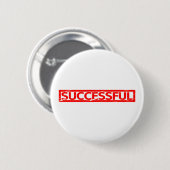 Erfolgreiche Briefmarke Button (Vorne & Hinten)
