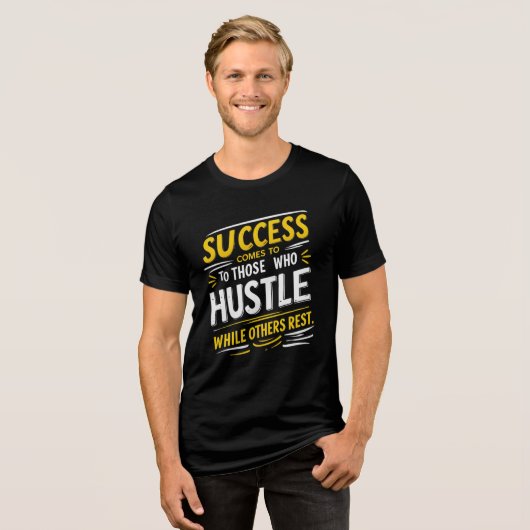 Erfolgreicher Hustle Motivation T - Shirt Inspirie (Vorderseite voll)