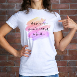 Erfolgreiches Zitatskript der Frau Rosa Wasserfarb T-Shirt