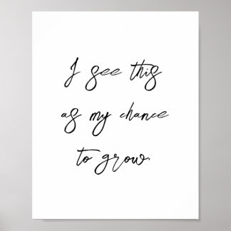 Erfolgsbejahung durch Wachstum - positives Zitat Poster