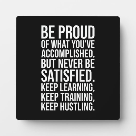 Erfolgsmotivation - seien Sie stolz, aber nie zufr Fotoplatte (Vorderseite)
