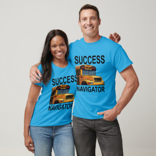 Erfolgsnavigator Schulbusfahrer T-Shirt