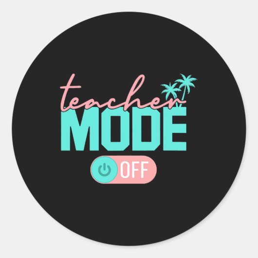 Erfreulicher Lehrermodus am letzten Schulsommer B Runder Aufkleber (Vorderseite)
