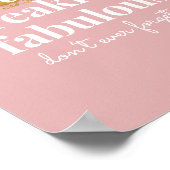 Erfrischend sind Sie in einem fabelhaften Rosa und Poster (Ecke)