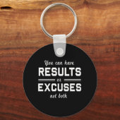 Ergebnisse oder Ausreden Schlüsselanhänger (Vorderseite)