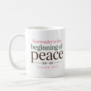 Ergebung ist der Beginn des Friedens, Wort Gottes Kaffeetasse