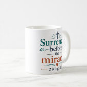 Ergebung vor dem Wunder Klassische christliche Kaffeetasse (VorderseiteRechts)