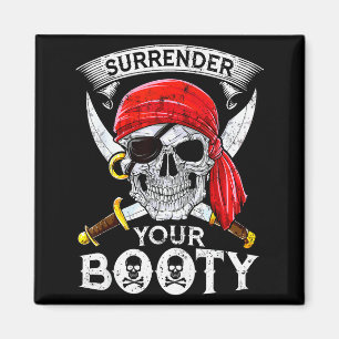 Ergib deinen Hintern Rate Totenkopf Lustiger Jolly Magnet