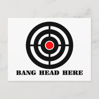Ergonomische Stresshilfe: Bang Head Hier Postkarte