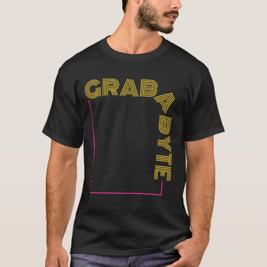 ERGREIFE EIN BYTE - PROGRAMMIERWITZ T-Shirt (Vorderseite)