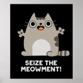 Ergreifen Sie die unterm-ment positive Katzenpuppe Poster (Vorne)