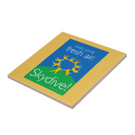 Ergreifen Sie etwas Frischluft. Skydive! Fliese