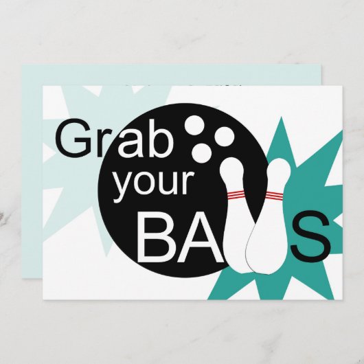 Ergreifen Sie Ihre Bälle u. lassen Sie uns gehen Einladung (Vorne/Hinten)