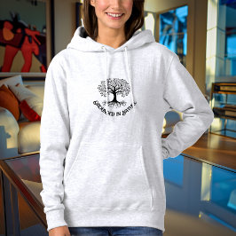 Ergrundet im Naturbaum des Lebens - Naturbewusst Hoodie