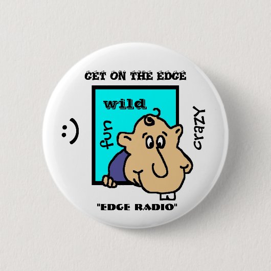 ERHALTEN SIE AUF THE EDGE "RAND-RADIO-" KNOPF BUTTON (Vorderseite)