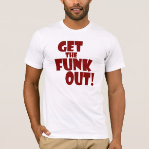 ERHALTEN SIE DAS FUNK-HERAUS T-SHIRT