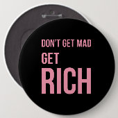 Erhalten Sie die reichen Geld-Zitate, die rosa Button (Vorne & Hinten)