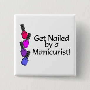 Erhalten Sie durch einen Maniküristen 2 genagelt Button