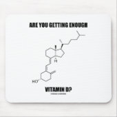 Erhalten Sie genügend Vitamin D? Cholecalciferol Mousepad (Vorne)
