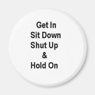 Erhalten Sie herein sitzen unten oben geschlossen Magnet