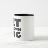 Erhalten Sie Ihre Selbst Tasse (Zentrum)