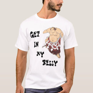 Erhalten Sie in meinem Bauch T-Shirt