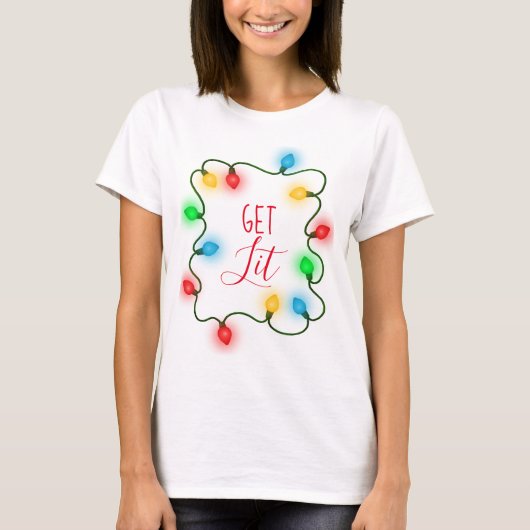 Erhalten Sie Lit-Weihnachtslicht-T-Shirt T-Shirt (Vorderseite)