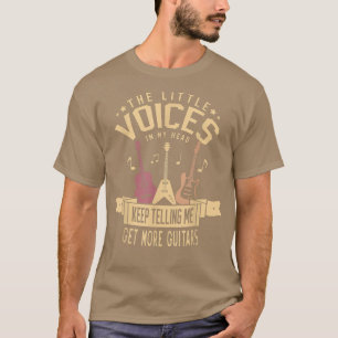 Erhalten Sie mehr Gitarren Gitarrist Musiker Musik T-Shirt