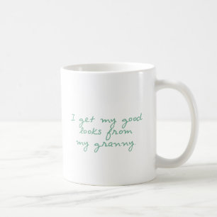 Erhalten Sie meine Blicke von der Oma Kaffeetasse