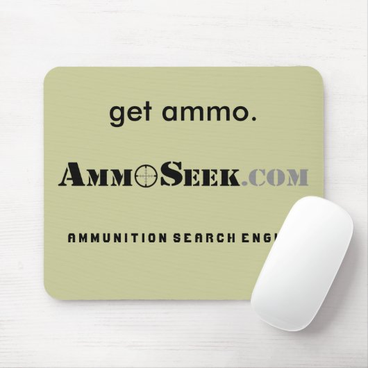 "Erhalten Sie Munition" AmmoSeek Mousepad (Mit Mouse)