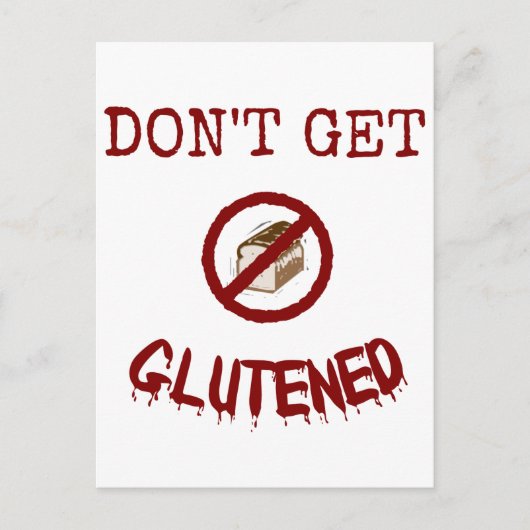 Erhalten Sie nicht Gluted Postkarte (Vorderseite)