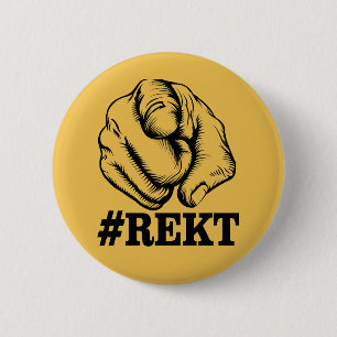 Erhalten Sie Rekt Button