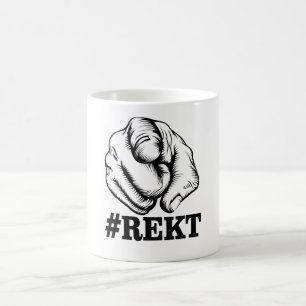 Erhalten Sie Rekt Kaffeetasse