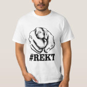 Erhalten Sie Rekt T-Shirt (Vorderseite)