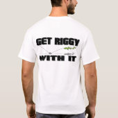Erhalten Sie Riggy mit ihm T T-Shirt (Rückseite)