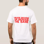 Erhalten Sie Sitz oder die versuchenden T-Shirt (Rückseite)