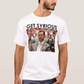 Erhalten Sie Syrious T-Shirt (Vorderseite)