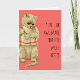 Erhalten Sie wohle Katze mit Tee Karte