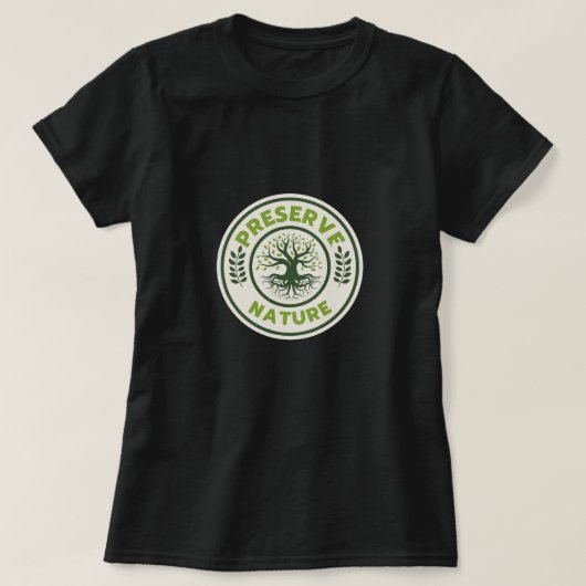 Erhaltung des weiblichen T - Shirt der Natur (Design vorne)