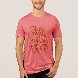 Erhebe dich, erwache - Zitat-T-Shirt | Inspirieren Tri-Blend Shirt