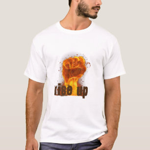 Erhebe dich, Flammende Faust T-Shirt